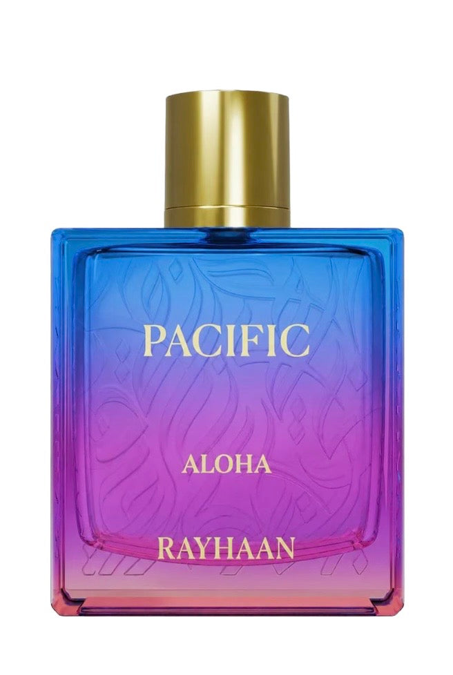 Pacific Aloha Rayhaan for women and men” delivery JULY 22