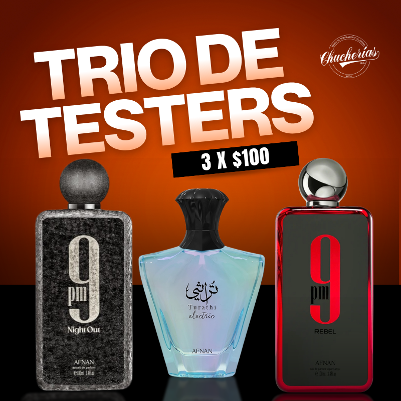 Trio de Testers (3X$100)