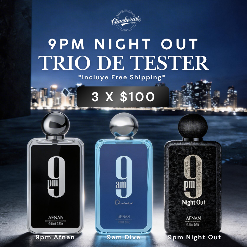 9pm Night Out - Trio de Tester ( 3 X $100)